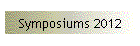 Symposiums 2012